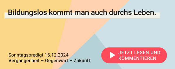 Zitat 1 mobil 15.12.2024 Sonntagspredigt_Vergangenheit – Gegenwart – Zukunft