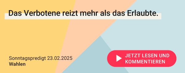 Zitat 1 mobil 23.02.2025 Sonntagspredigt_Wahlen