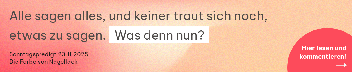 Zitat 1 Desktop 23.11.2025 Sonntagspredigt_Die Farbe von Nagellack