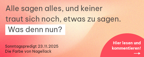 Zitat 1 mobil 23.11.2025 Sonntagspredigt_Die Farbe von Nagellack